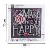 You Make Me Happy - Crystal Rhinestone Diamond Painting